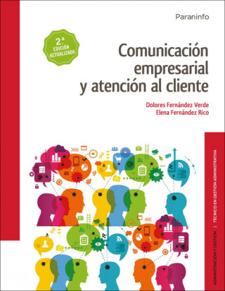 Könyv Comunicación empresarial y atención al cliente Elena María Fernández Rico
