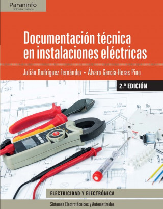 Kniha Documentación técnica en instalaciones eléctricas Álvaro García-Heras Pino