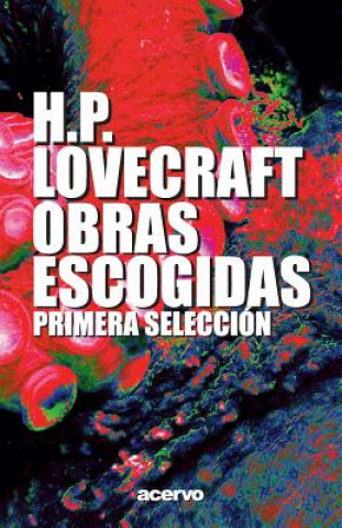 Książka Obras Escogidas I H P Lovecraft