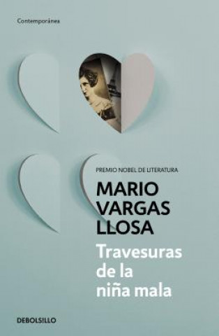 Kniha Travesuras de la niña mala Mario Vargas Llosa