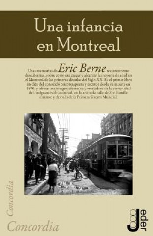 Книга Una infancia en Montreal Eric Berne