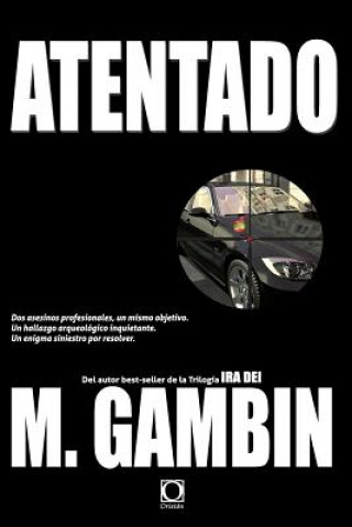Buch Atentado Mariano Gambin