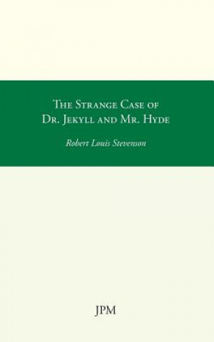 Könyv The Strange Case of Dr. Jekyll and Mr. Hyde Robert Louis Stevenson