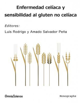 Könyv Enfermedad celíaca y sensibilidad al gluten no celíaca Luis Rodrigo