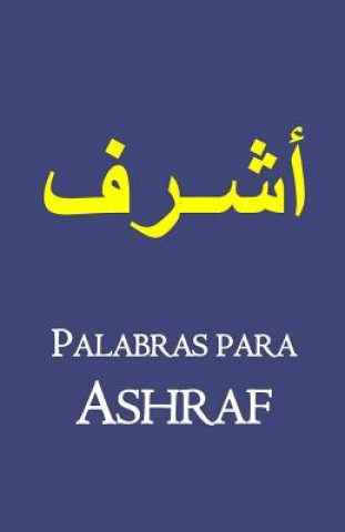 Kniha Palabras para Ashraf Varios Autores