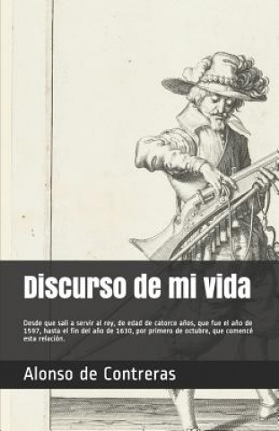 Book Discurso de Mi Vida Alonso De Contreras