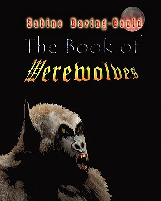 Carte The Book Of Werewolves Sabine Baring-Gould
