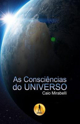 Carte As Consciencias do Universo Caio Mirabelli