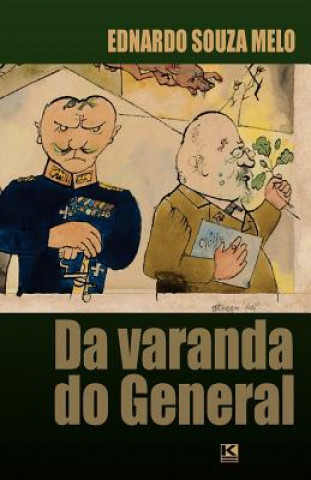 Libro Da varanda do General Ednardo Souza Melo