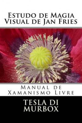 Kniha Estudo de Magia Visual de Jan Fries Tesla Di Murbox