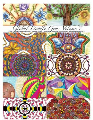 Książka Global Doodle Gems Volume 7: "The Ultimate Coloring Book...an Epic Collection from Artists around the World! " Global Doodle Gems