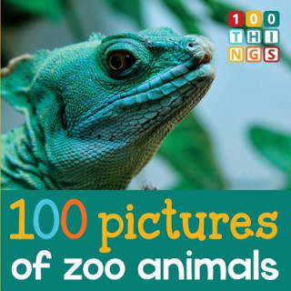 Kniha 100 Pictures of Zoo Animals J Egebart