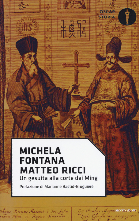 Kniha Matteo Ricci. Un gesuita alla corte dei Ming Michela Fontana