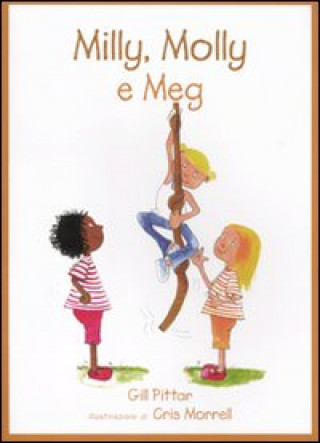 Kniha Milly, Molly e Meg Cris Morrell