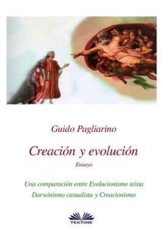 Книга Creacion y evolucion Guido Pagliarino