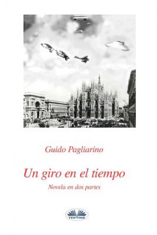 Kniha giro en el tiempo Guido Pagliarino
