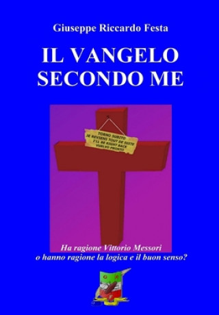 Buch Il Vangelo secondo me Giuseppe Riccardo Festa