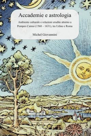 Kniha Accademie e astrologia Michel Giovannini