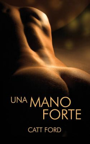 Carte Una mano forte Catt Ford