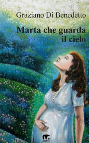 Carte Marta che guarda il cielo Graziano Di Benedetto