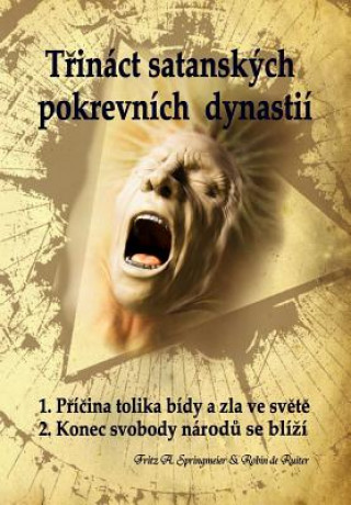Book Trináct Satanských Pokrevních Dynastií Robin De Ruiter