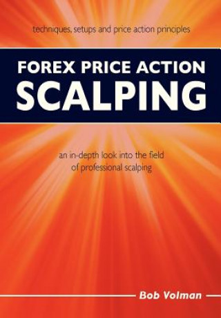 Kniha Forex Price Action Scalping Bob Volman
