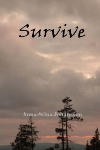 Knjiga Survive Anna-Stina Johansson