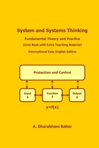 Könyv System and Systems Thinking: Fundamental Theory and Practice A Gharakhani Bahar