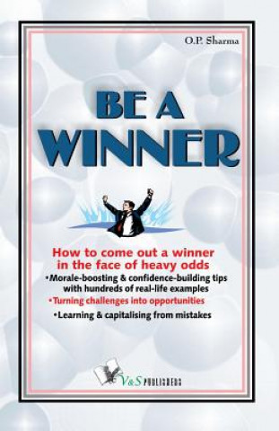 Knjiga Be A Winner O. P. Sharma