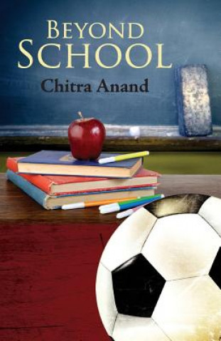 Kniha Beyond School Chitra Anand