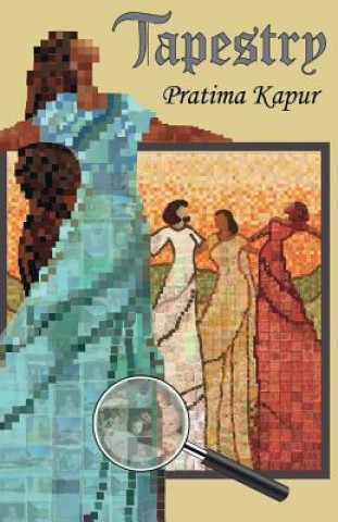 Knjiga Tapestry Pratima Kapur