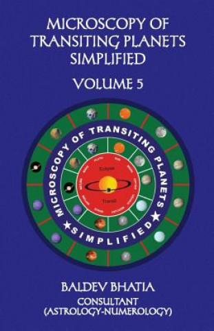 Kniha Microscopy of Transiting Planets Simplified Volume 5 Baldev Bhatia