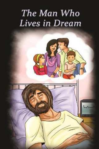 Kniha The Man Who Lives In Dream MR Sarathi Sabyasachi Sahoo
