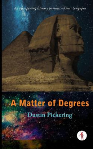 Kniha A Matter of Degrees Dustin Pickering