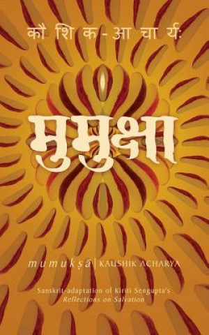 Kniha Mumuksha Kaushik Acharya