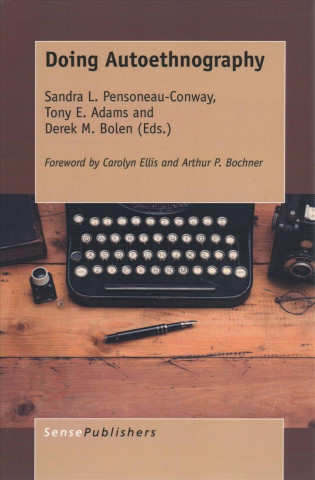 Book Doing Autoethnography Tony E. Adams