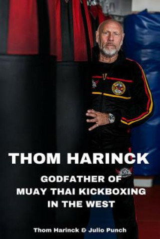 Könyv Thom Harinck Thom Harinck