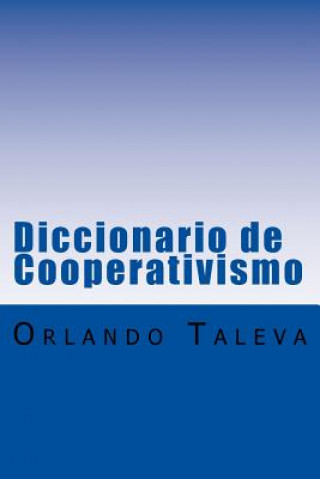 Knjiga Diccionario de Cooperativismo Orlando Taleva