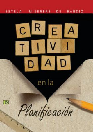 Knjiga Creatividad en la Planificación Estela Miserere De Bardiz