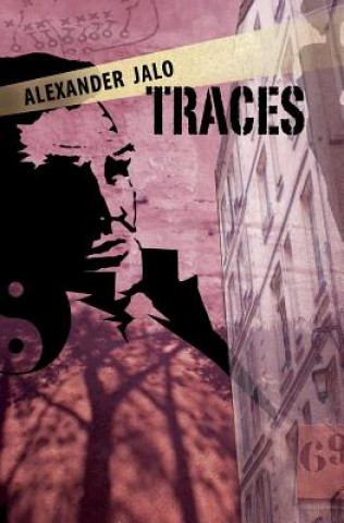 Knjiga Traces Alexander Jalo