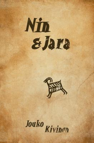 Könyv Nin & Jara Jouko Kivinen
