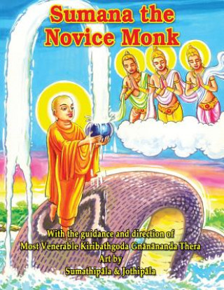 Książka Sumana The Novice Monk Ven Kiribathgoda Gnanananda Thera