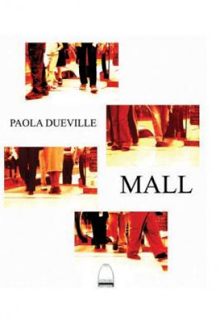 Kniha Mall: novela Pd Paola Dueville