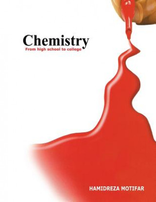 Книга Chemistry from High School to College Hamidreza Motifar