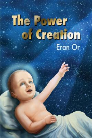 Kniha The power of creation Eran Or