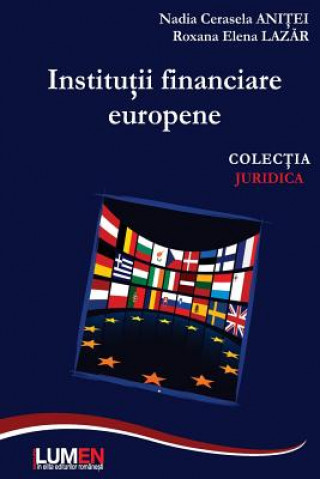 Kniha Institutii Financiare Europene Nadia Cerasela Anitei