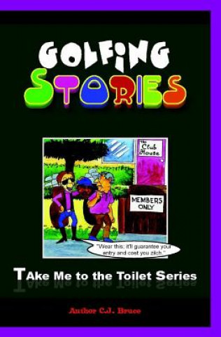 Knjiga Golfing Stories C J Bruce