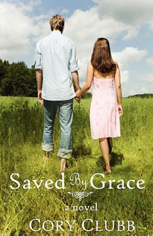 Libro Saved by Grace Cory Clubb