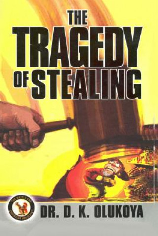 Carte The Tragedy of Stealing Dr D K Olukoya