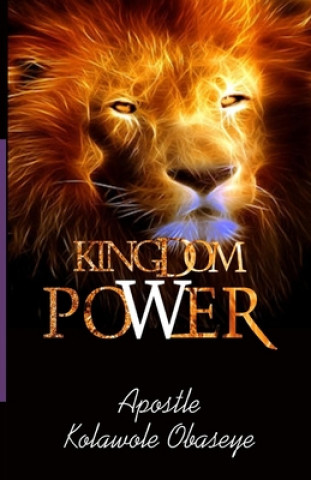 Buch Kingdom Power Kolawole Obaseye